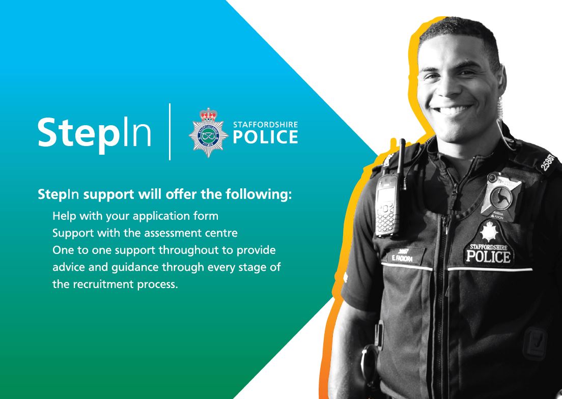 Smiling male police officer stood next to information about Staffordshire Police's StepIn initiative which provides help and support to anyone under the Equalities Act that identifies as Black, Asian or minority ethnic group, LGBT+ or consider themselves to have a disability.
